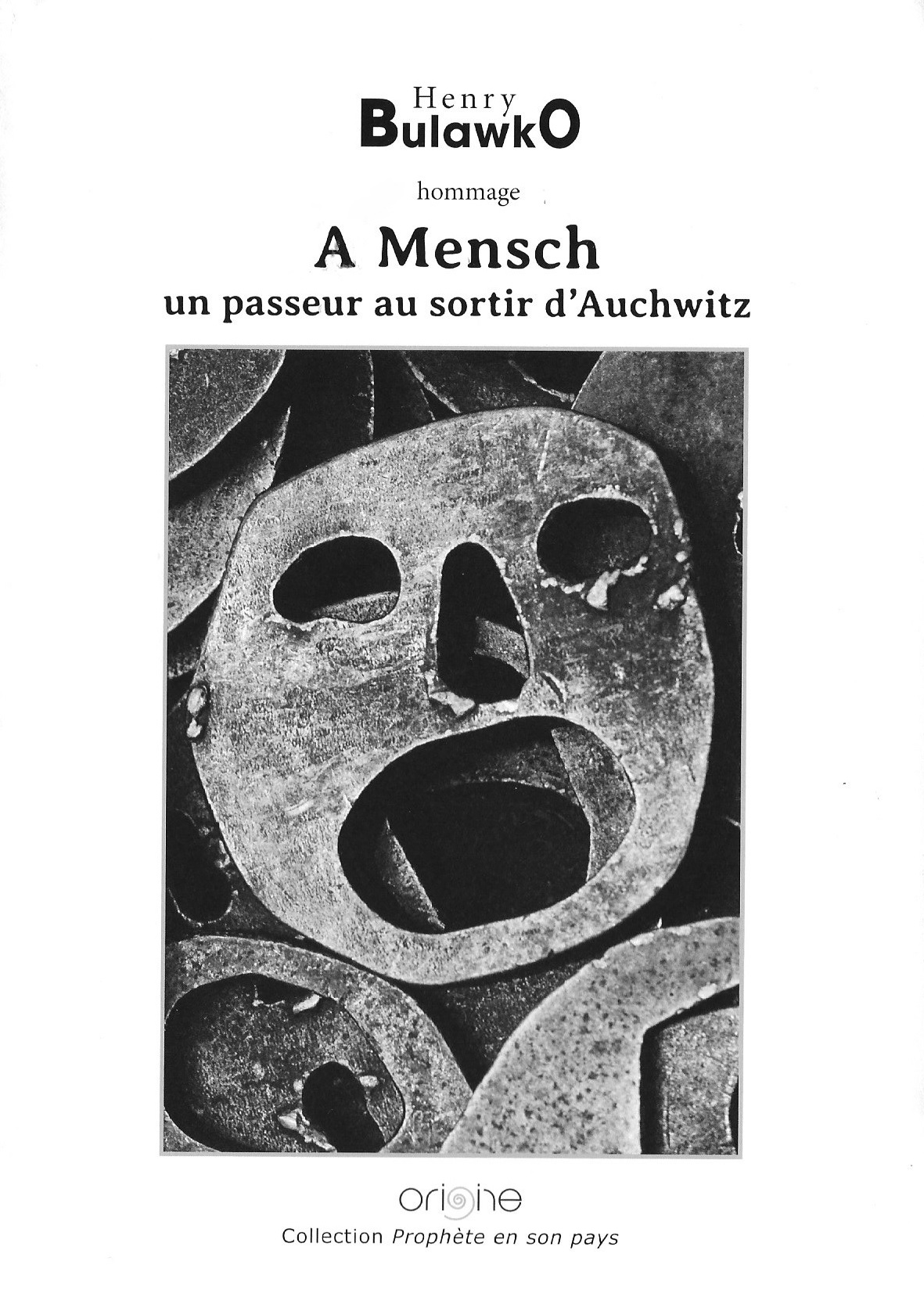 Vient de paraitre Henry Bulawko, un passeur au sortir d’Auschwitz